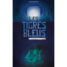 Les tigres bleus T02: Les mines de la veuve