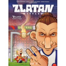 Zlatan style T02 Zlatan contre le monde