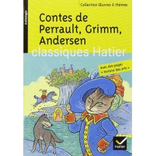 Contes de Perrault, Grimm, Andersen de  Perrault, Charles