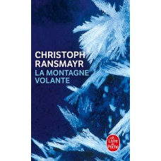 Montagne volante, La de  Christoph Ransmayr