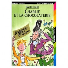 Charlie et la Chocolaterie Roald Dahl Gallimard