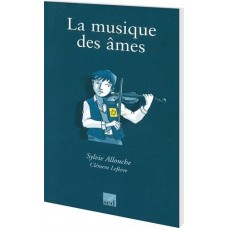 La musique des âmes de  Allouche, Sylvie