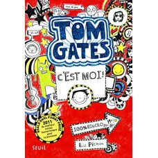 Tom Gates - tome 1 C'est moi ! (1)